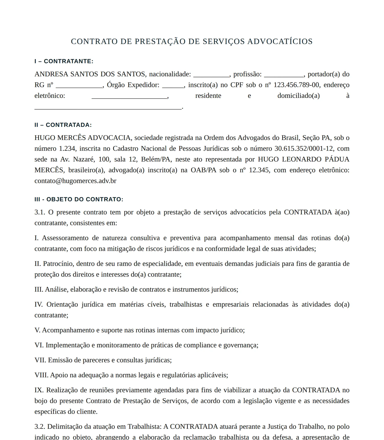 Contrato de prestação de serviços advocatícios com a cláusula de honorários preenchida