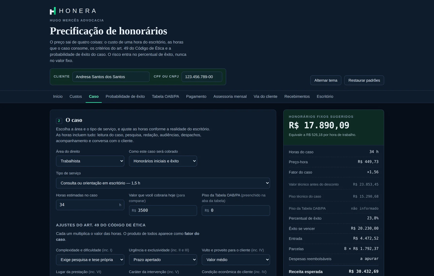 Tela do Honera: um caso trabalhista de 34 horas com honorários de R$ 17.890,09 calculados a partir do preço-hora do escritório