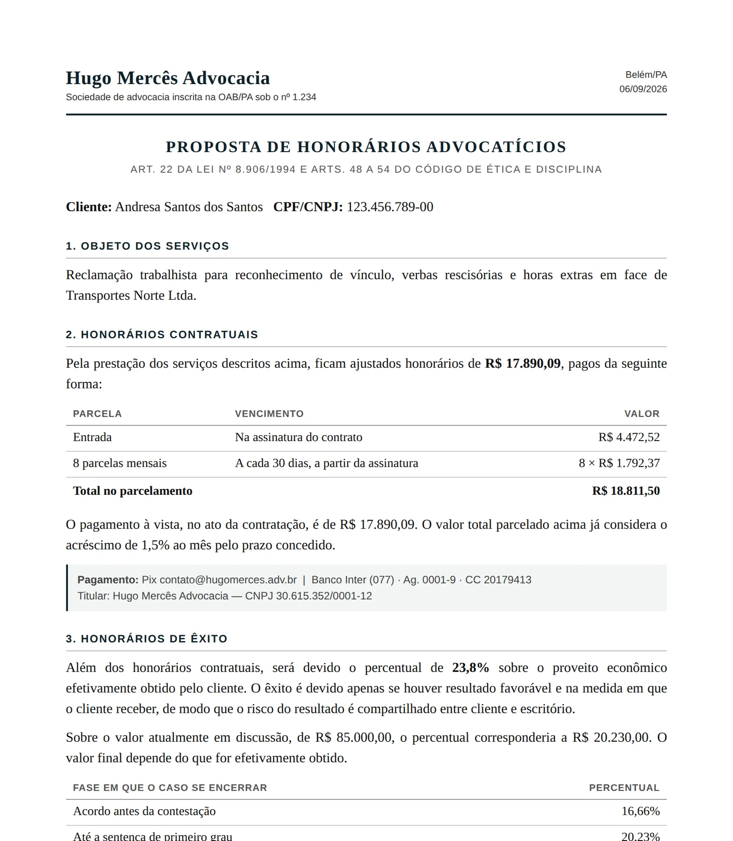 Proposta de honorários pronta, com objeto, valores, parcelamento e percentual de êxito